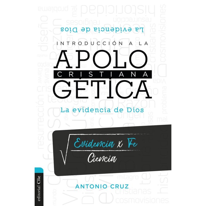 INTRODUCCION A LA APOLOGETICA CRISTIANA
