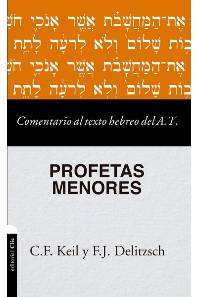 COMENTARIO AL TEXTO HEBREO DEL AT PROFETAS MENORES