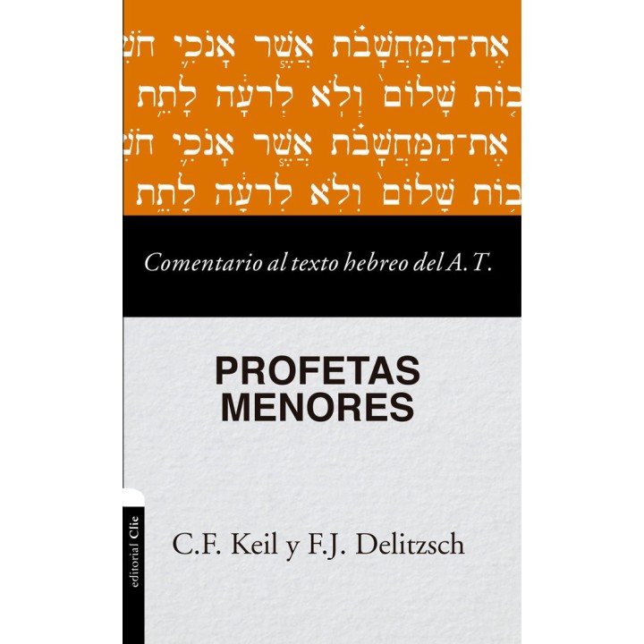 COMENTARIO AL TEXTO HEBREO DEL AT PROFETAS MENORES