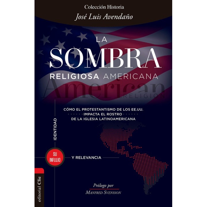 LA SOMBRA RELIGIOSA AMERICANA