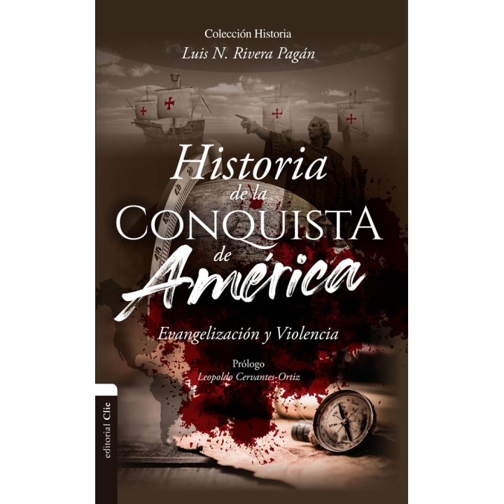 HISTORIA DE LA CONQUISTA DE AMERICA