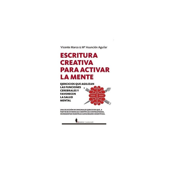 ESCRITURA CREATIVA PARA ACTIVAR LA MENTE