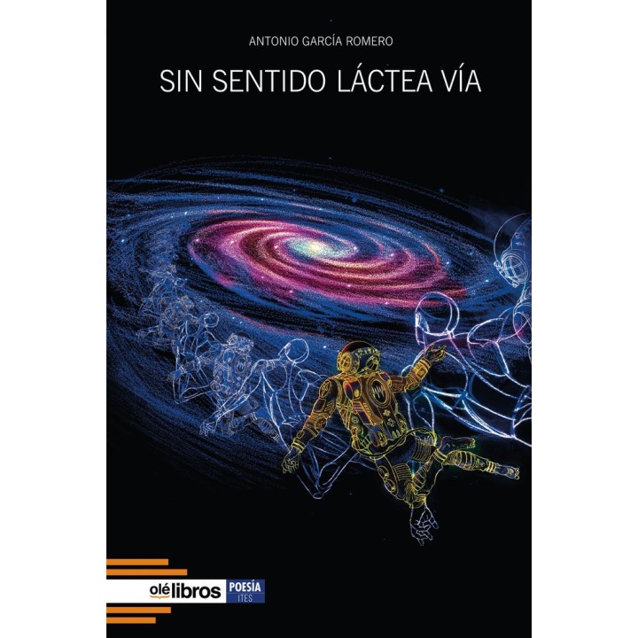 SIN SENTIDO LACTEA VIA