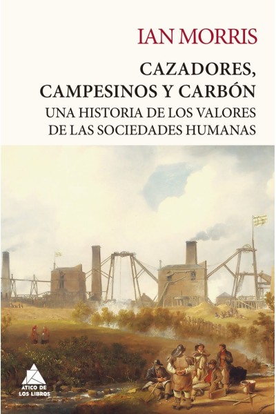 CAZADORES CAMPESINOS Y CARBON