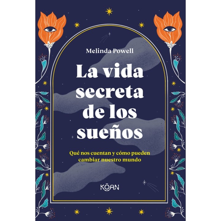 VIDA SECRETA DE LOS SUEÑOS,LA