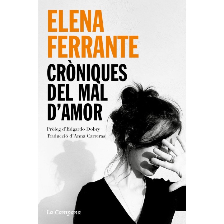 CRONIQUES DEL MAL DAMOR LAMOR QUE MOLESTA,ELS DIES DE LABAND