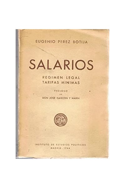 Salarios. Regimen legal Tarifas minimas