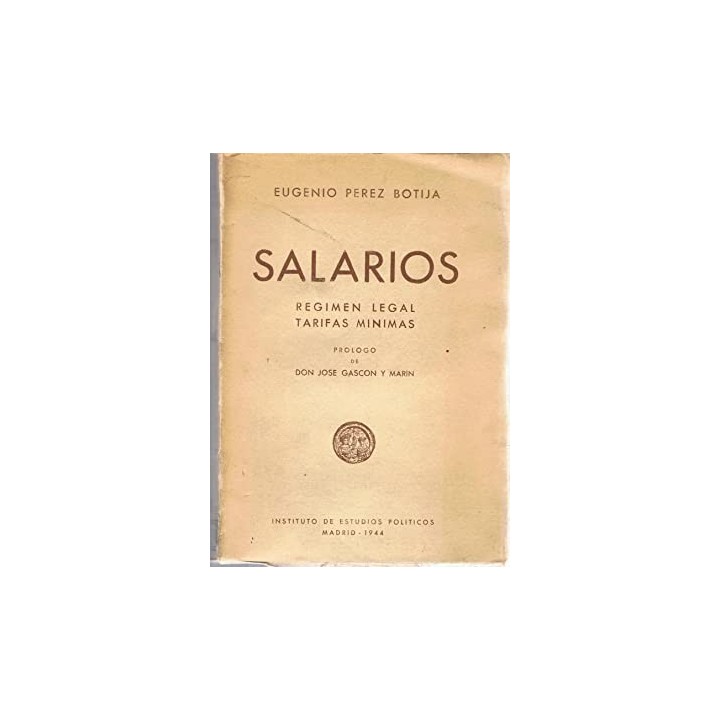 Salarios. Regimen legal Tarifas minimas