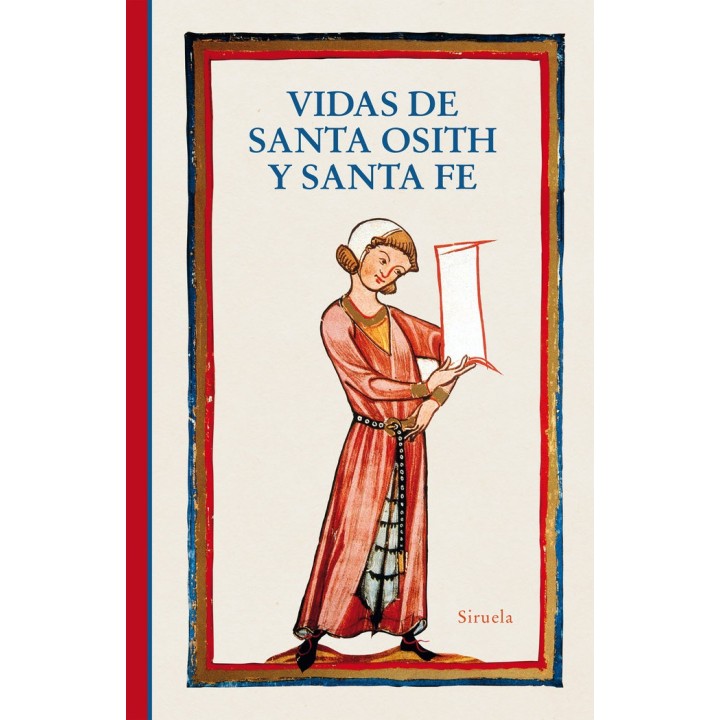 VIDAS DE SANTA OSITH Y SANTA FE