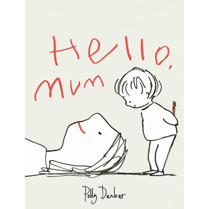 HELLO MUM