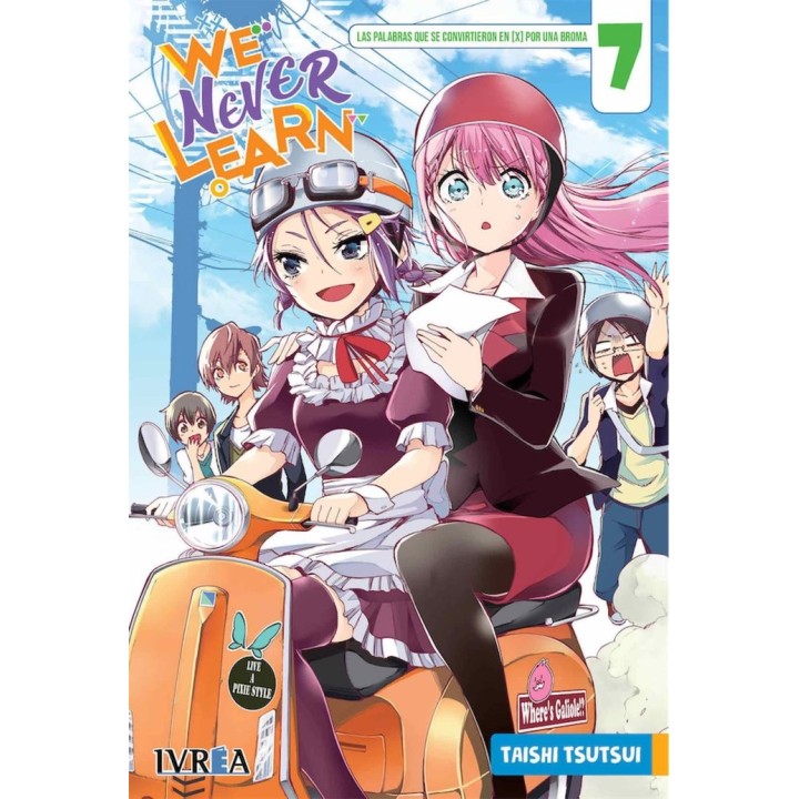 WE NEVER LEARN 7