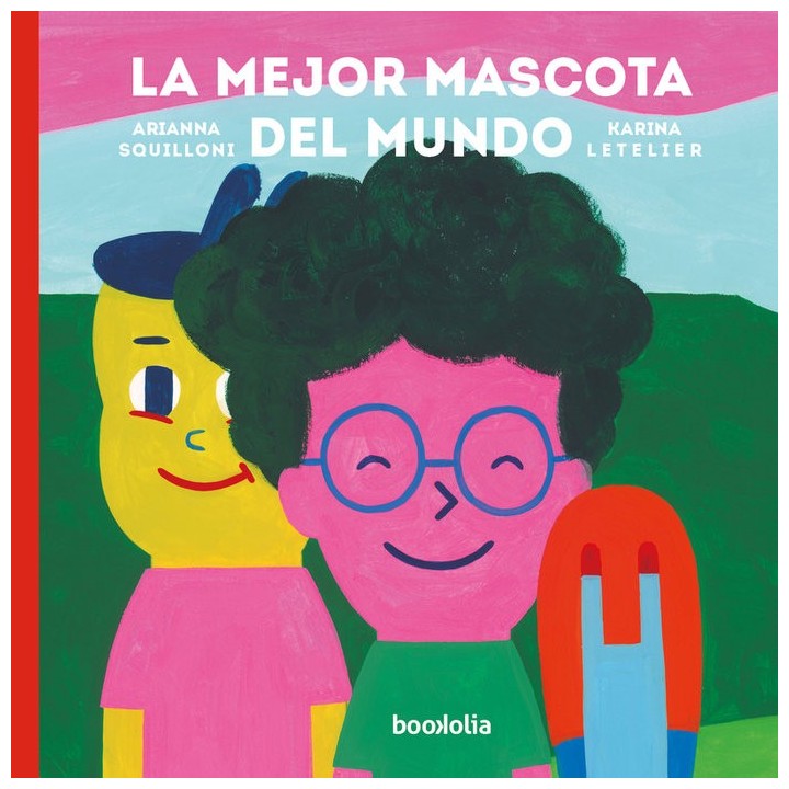 MEJOR MASCOTA DEL MUNDO,LA