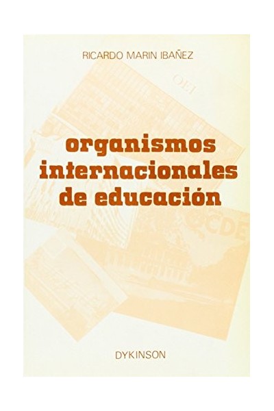 ORGANISMOS INTERNACIONALES DE EDUCACION