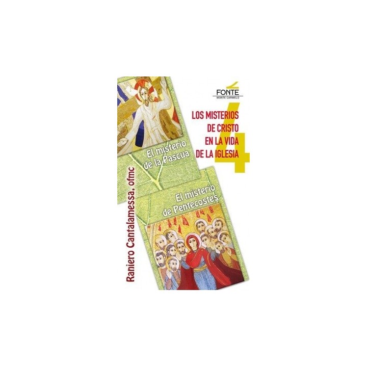 MISTERIOS DE CRISTO 4 PASCUA PENTECOSTES