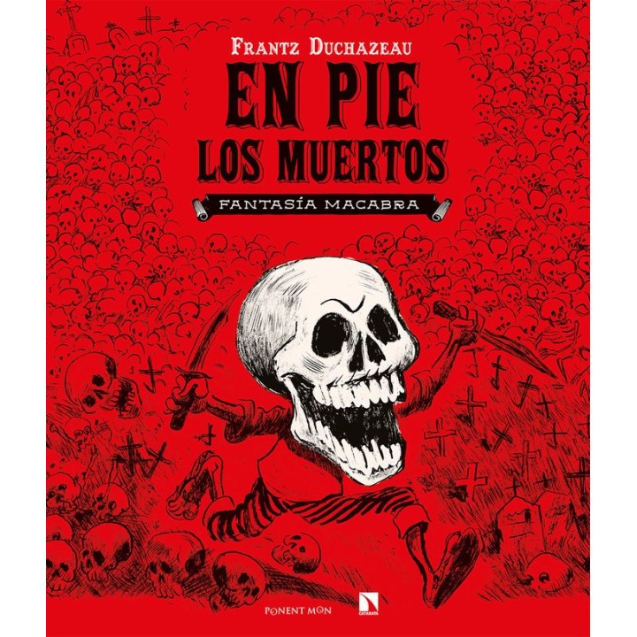 EN PIE LOS MUERTOS