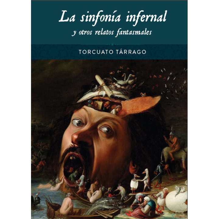 LA SINFONIA INFERNAL Y OTROS RELATOS FANTASMALES