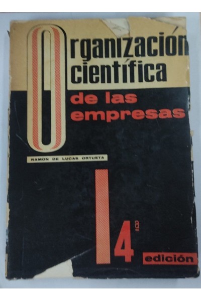ORGANIZACIÓN CIENTIFICA DE LAS EMPRESAS