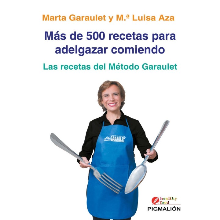 MAS DE 500 RECETAS PARA ADELGAZAR COMIENDO
