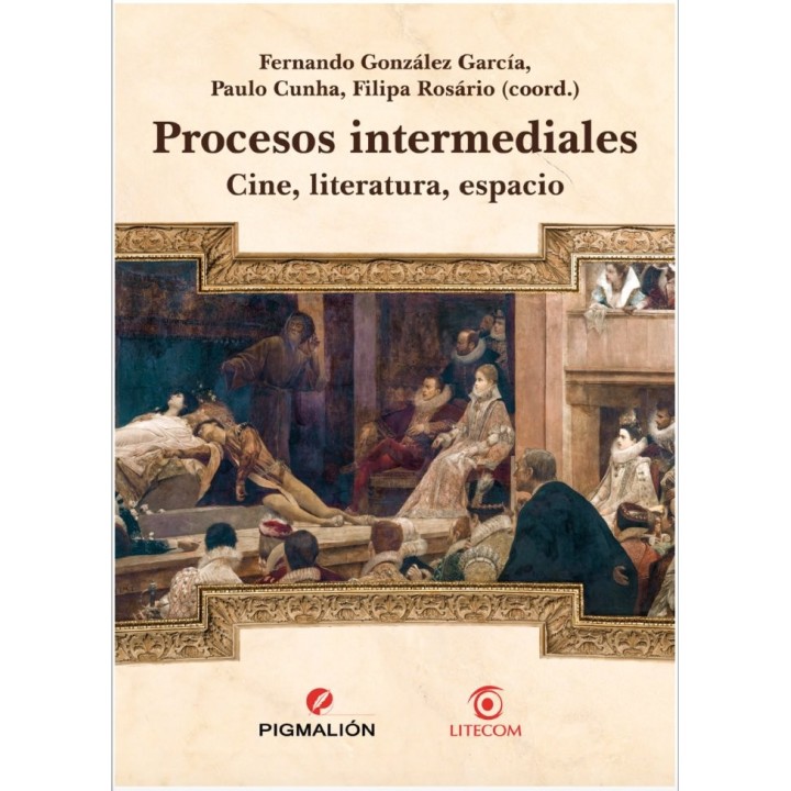 PROCESOS INTERMEDIALES CINE LITERATURA ESPACIO