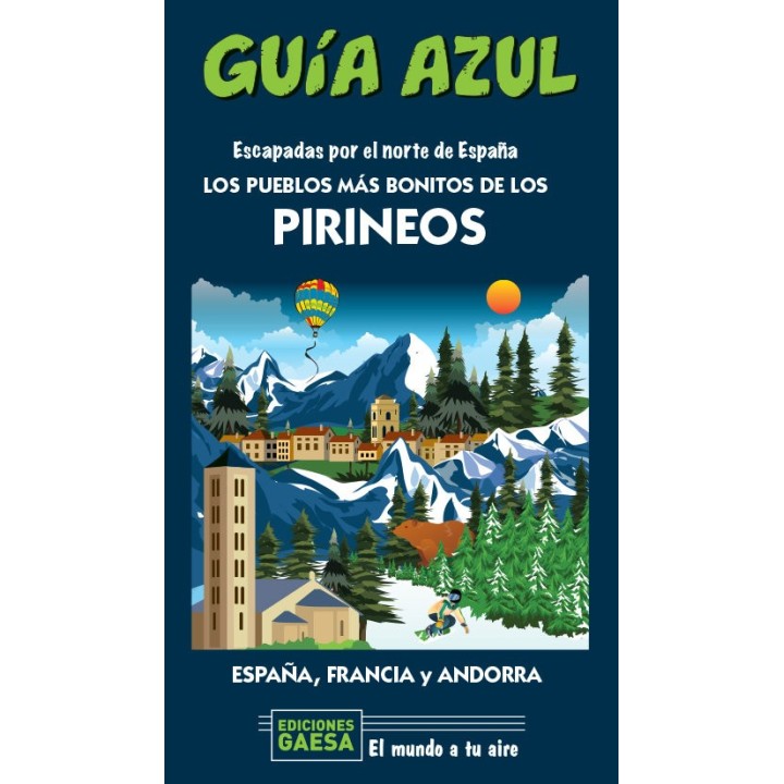 PUEBLOS MAS BONITOS DE LOS PIRINEOS,LOS
