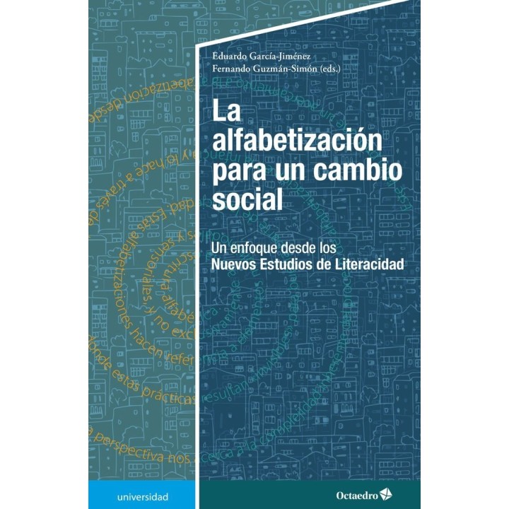LA ALFABETIZACION PARA UN CAMBIO SOCIAL