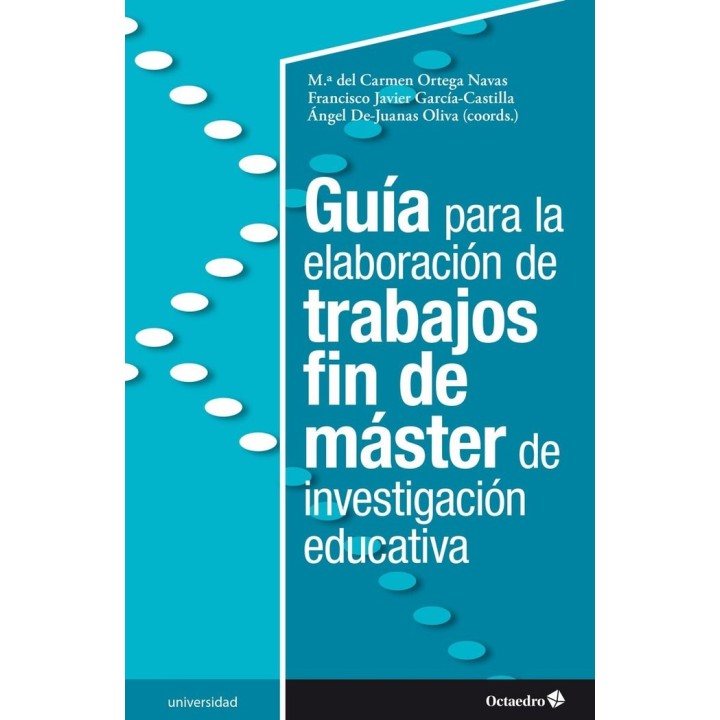 GUIA PARA LA ELABORACION DE TRABAJOS FIN DE MASTER DE INVEST