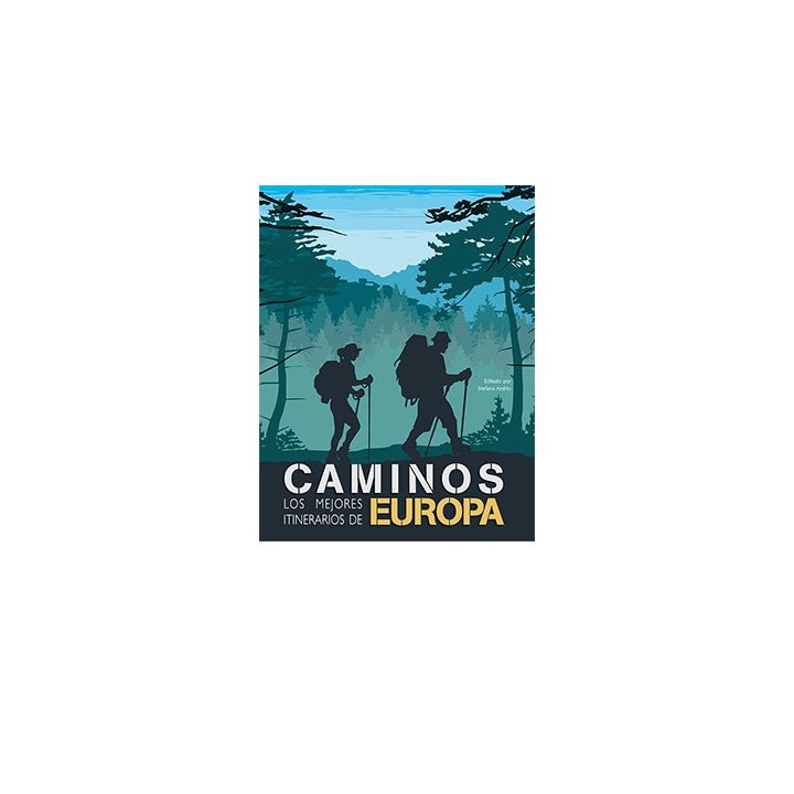 CAMINOS LOS MEJORES ITINERARIOS DE EUROPA