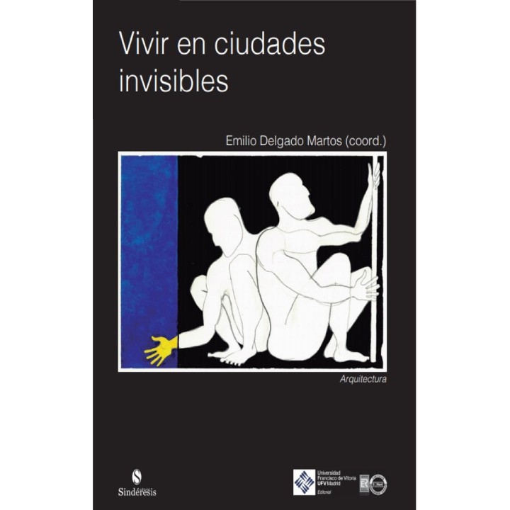VIVIR EN CIUDADES INVISIBLES