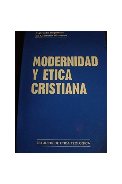 Modernidad y ética cristiana