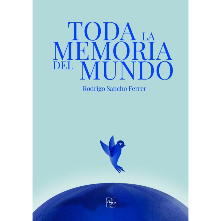 TODA LA MEMORIA DEL MUNDO