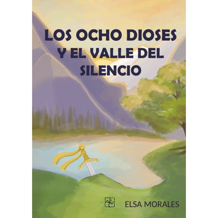 LOS OCHO DIOSES Y EL VALLE DEL SILENCIO
