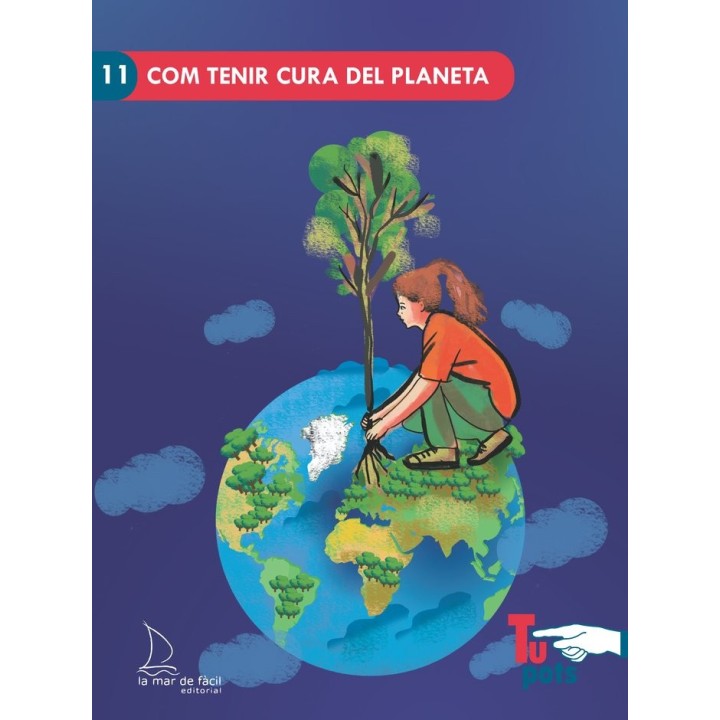 COM TENIR CURA DEL PLANETA