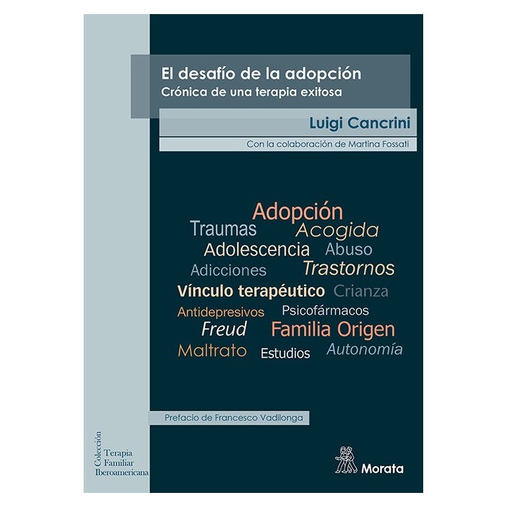 EL DESAFIO DE LA ADOPCION CRONICA DE UNA TERAPIA EXITOSA