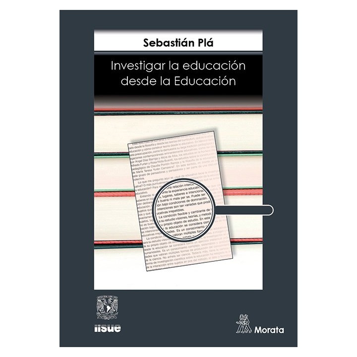 INVESTIGAR LA EDUCACION DESDE LA EDUCACION