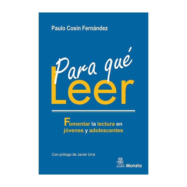 PARA QUE LEER FOMENTAR LA LECTURA EN JOVENES Y ADOLESCENTES