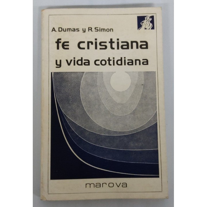 Fe cristiana y vida cotidiana