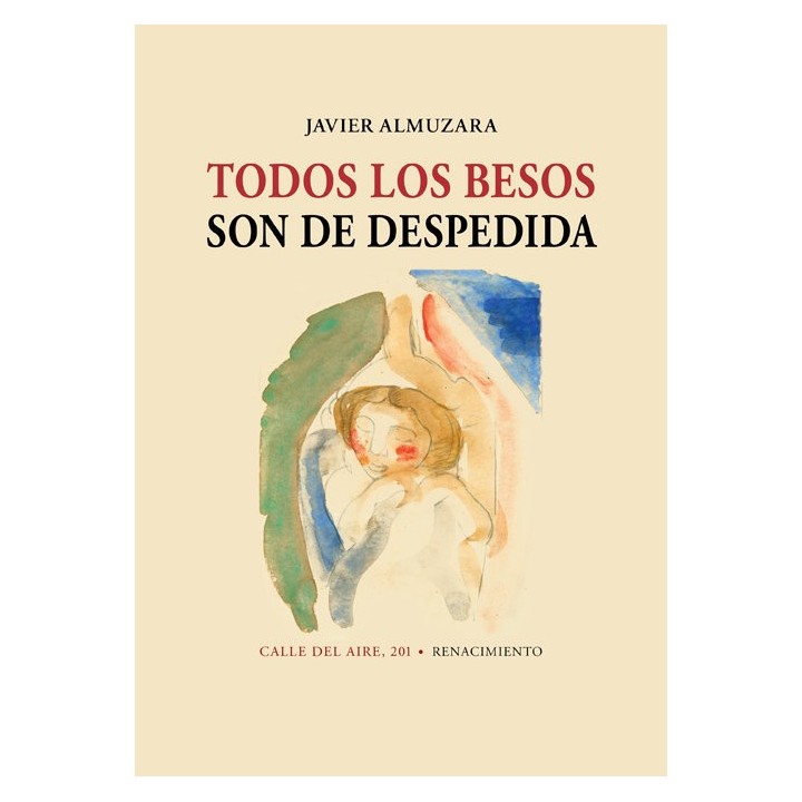 TODOS LOS BESOS SON DE DESPEDIDA