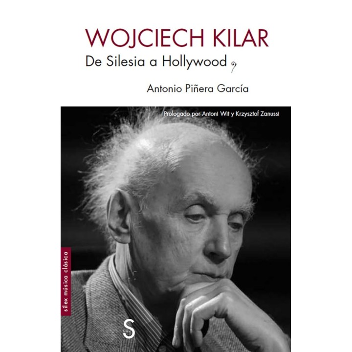 WOJCIECH KILAR DE SILESIA A HOLLYWOOD