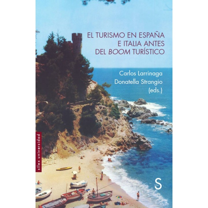 EL TURISMO EN ESPAÑA E ITALIA ANTES DEL BOOM TURISTICO