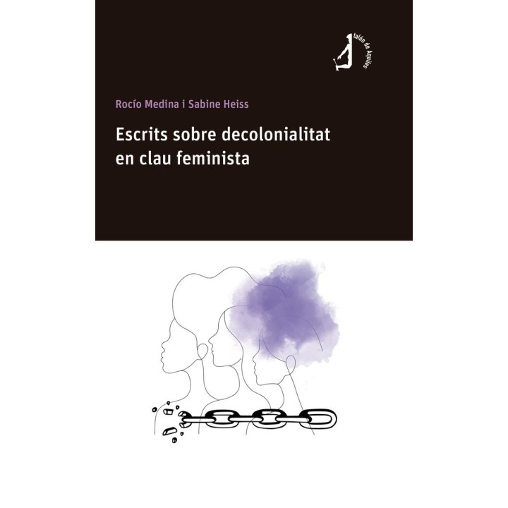 ESCRITS SOBRE DECOLONIALITAT EN CLAU FEMINISTA