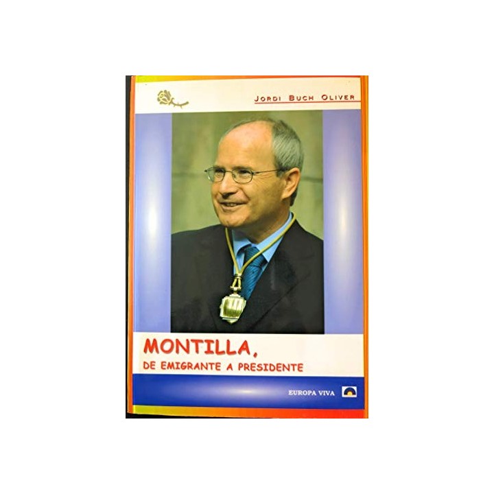 Montilla, de emigrante a presidente