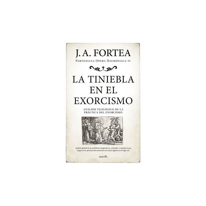 LA TINIEBLA EN EL EXORCISMO