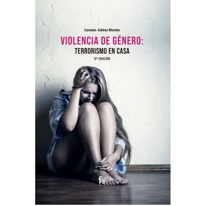 VIOLENCIA DE GENERO TERRORISMO EN CASA 5ªED