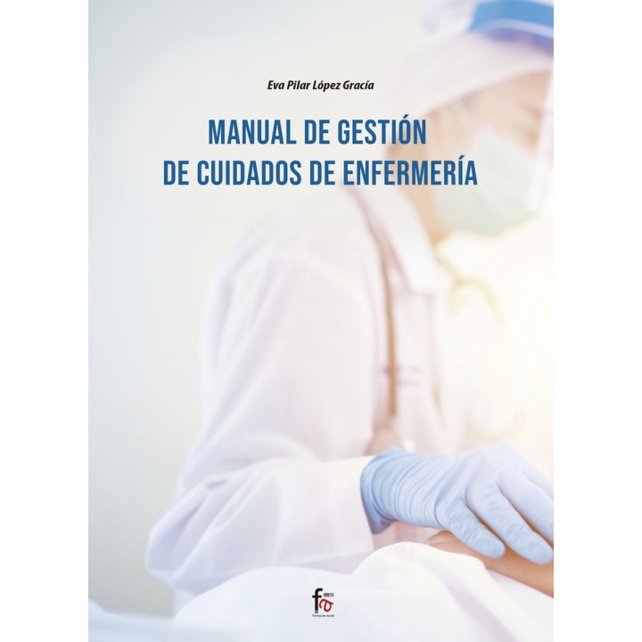 MANUAL DE GESTION DE CUIDADOS DE ENFERMERIA