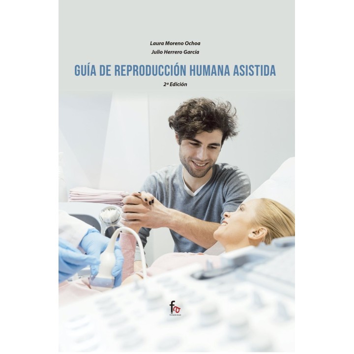 GUIA DE REPRODUCCION HUMANA ASISTIDA 2ªED