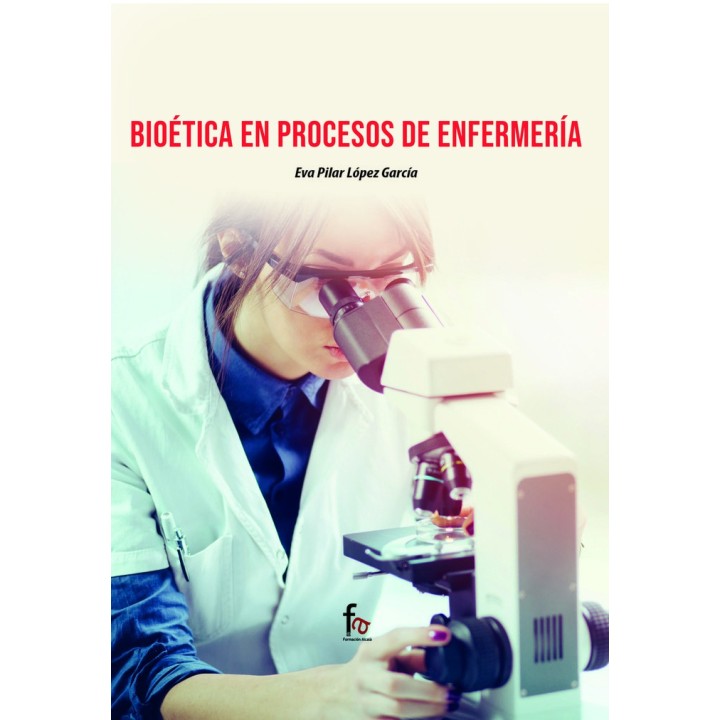 BIOETICA EN PROCESOS DE ENFERMERIA