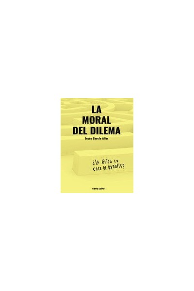LA MORAL DEL DILEMA