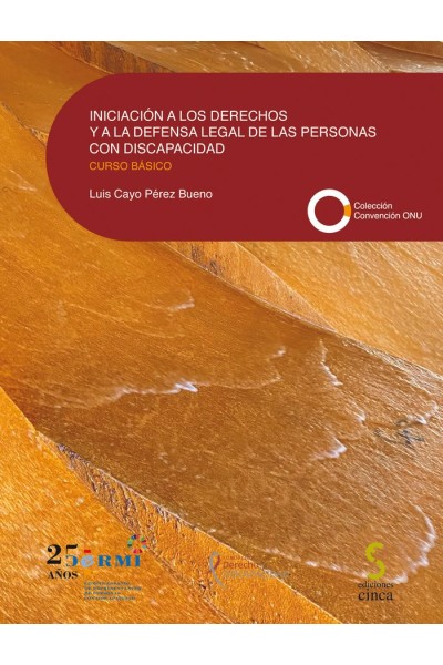 INICIACION A LOS DERECHOS Y A LA DEFENSA LEGAL DE LAS PERSO
