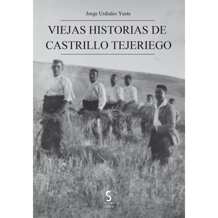 VIEJAS HISTORIAS DE CASTRILLO TEJERIEGO