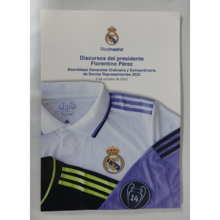 Discursos del presidente Florentino Perez. Asambleas Generales ordinaria y Extraordinaria de Socios Representantes 2022. 2 Octubre 2022